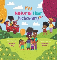 My Natural Hair Dictionary 1733249214 Book Cover