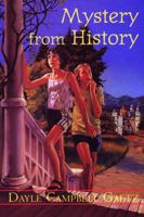 Mystery from History 1551432005 Book Cover