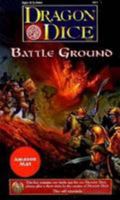 Dragon Dice Battle Ground 0786906251 Book Cover