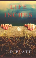 Life Inches 1973408155 Book Cover