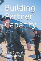 Building Partner Capacity 1712913689 Book Cover