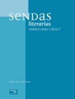 Sendas Literias: Cuaderno De Lenguaje Y Practica 2 0838403182 Book Cover