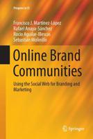 Online Brand Communities: Using the Social Web for Branding and Marketing 3319796844 Book Cover