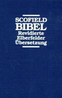 Scofield Bibel: Revidierte Elberfelder Übersetzung 3417258219 Book Cover
