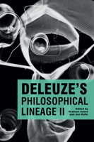 Deleuze's Philosophical Lineage II 1474449190 Book Cover
