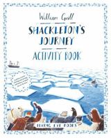 Shackleton's Journey Activity Book 190926380X Book Cover