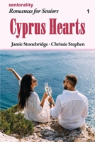 Cyprus Hearts: A Large Print Light Romance for Seniors (Romances for Seniors) B0CWKWVNZ5 Book Cover