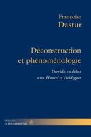 Déconstruction et phénoménologie: Derrida en débat avec Husserl et Heidegger (HR.BEL AUJOURD') (French Edition) 2705691634 Book Cover