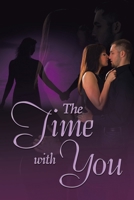 The Time with You B0CK3M5G51 Book Cover