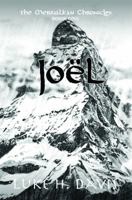 Jo�l: The Merivalkan Chronicles: Book One 099840005X Book Cover