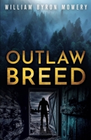 Outlaw breed 1954840101 Book Cover