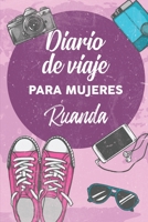 Diario De Viaje Para Mujeres Ruanda: 6x9 Diario de viaje I Libreta para listas de tareas I Regalo perfecto para tus vacaciones en Ruanda 1708087419 Book Cover