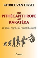 Du Pithécanthrope Au Karatéka 2246531314 Book Cover