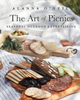 The Art of Picnics: Seasonal Outdoor Entertaining 164250646X Book Cover