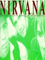 Nirvana & the Sound of Seattle 0711934924 Book Cover