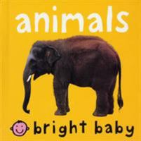 Bright Baby Animals 0312492480 Book Cover