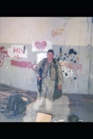 The Dirty Little Wars: A Marine in the Los Angeles Riot & Somalia 1089972067 Book Cover