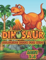 Dinosaur Coloring Book For Kids Ages 2-4: A Big Dinosaur Coloring Book For Toddlers and Preschoolers B08XFQXMLY Book Cover