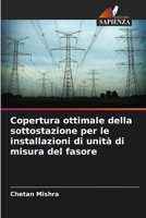 Copertura ottimale della sottostazione per le installazioni di unità di misura del fasore (Italian Edition) 6207177118 Book Cover