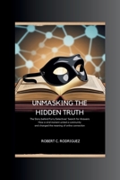 Unmasking the Hidden Truth: The Story Behind the Furry Detectives' Search for Answers: How a Viral Moment United a Community and Changed the Meaning o B0FGJZ9NZJ Book Cover