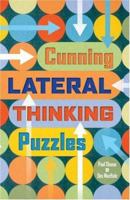 Cunning Lateral Thinking Puzzles 1402732759 Book Cover