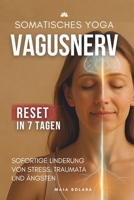 SOMATISCHES YOGA: ZUR HEILUNG VON STRESS UND TRAUMA (German Edition) B0DVG32ZYT Book Cover
