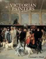 Victorian Painters: The Text (Dictionary of British Art) 1851491716 Book Cover