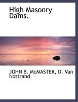 High Masonry Dams 1425510787 Book Cover