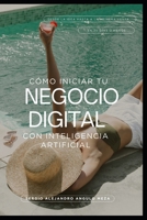 “Tu Negocio con IA en 30 Días: De la Idea a la Primera Venta": Tu viaje hacia la libertad financiera comienza aquí (Spanish Edition) B0F7HZV87B Book Cover