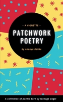 Patchwork Poetry a vignette 9357448373 Book Cover