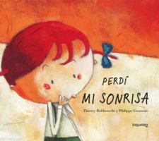 Perdi Mi Sonrisa 1641011939 Book Cover