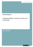 Zusammenhänge zwischen Lernen und Gedächtnis 3346399079 Book Cover