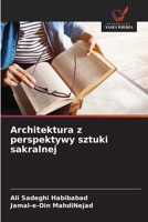 Architektura z perspektywy sztuki sakralnej (Polish Edition) 6208637821 Book Cover
