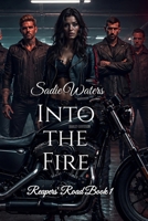 Into the Fire B0HBCPJ5BX Book Cover