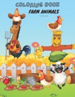 COLORING BOOK FARM ANIMALS FOR TODDLERS , EVERY CHILD IS AN ARTIST: Coloring book 8.5 X 11 inch 21.5x27.94 cm & 64 pages pattern design in matte cover B08PZW77MJ Book Cover