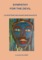 Sympathy for the devil: Le mystère des musiciens maudit 2322190411 Book Cover