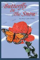 Butterfly in the Snow 1418432237 Book Cover