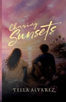 Chasing Sunsets B0DWFJZ3WH Book Cover