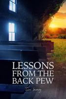 Lessons from the Back Pew 0692068554 Book Cover