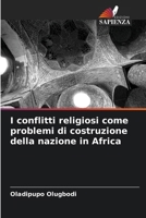 I conflitti religiosi come problemi di costruzione della nazione in Africa (Italian Edition) 6207686888 Book Cover