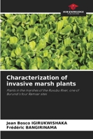 Characterization of invasive marsh plants 6207616111 Book Cover