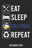 Kalender 2020: Eat Sleep Volleyball A5 Kalender Planer für ein erfolgreiches Jahr - 110 Seiten (German Edition) 1671802047 Book Cover
