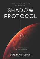 Shadow Protocol B0H6T6NJR3 Book Cover