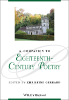 A Companion to Eighteenth-Century Poetry (Blackwell Companions to Literature and Culture) 1405113162 Book Cover