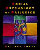 Social Psychology of Prejudice 0130287717 Book Cover