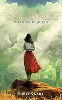Saudade: Road to Requiem 9352010167 Book Cover