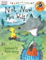 Not Now, Mrs. Wolf 0789463555 Book Cover