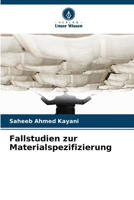 Fallstudien zur Materialspezifizierung (German Edition) 6209313051 Book Cover