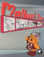 Malbuch Tiere: Fortgeschrittene Malbuch Tiere für Kinder und Erwachsene-Viele Tiere zum Färben B08TLFFMXY Book Cover