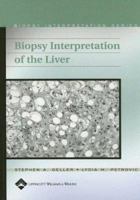 Biopsy Interpretation of the Liver 039751784X Book Cover